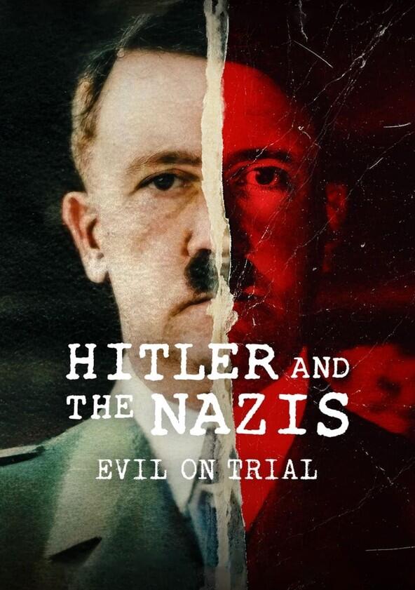 Hitler and the Nazis: Evil on Trial - Season 1