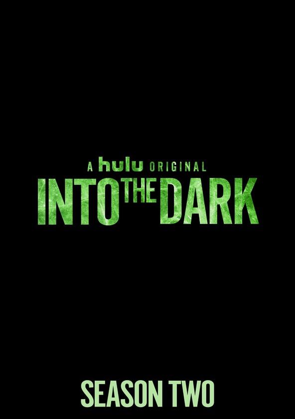 Into the Dark - Season 2