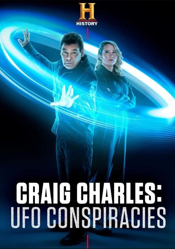 Craig Charles: UFO Conspiracies - Season 1