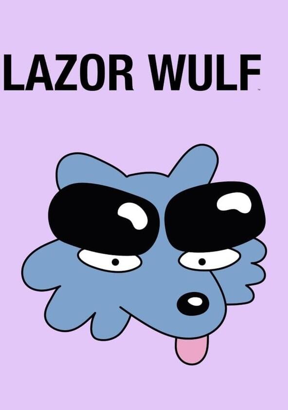 Lazor Wulf - Season 1