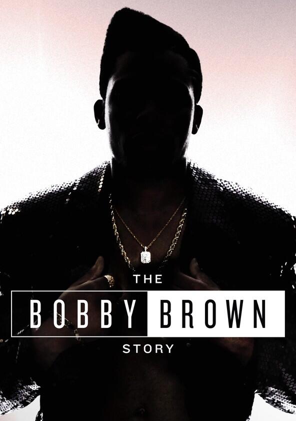 The Bobby Brown Story - Season 1