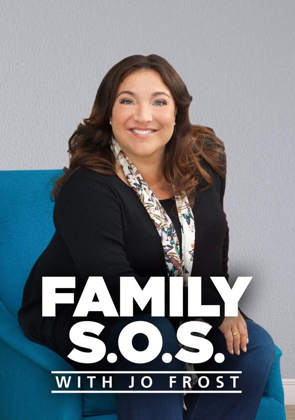 Family S.O.S. with Jo Frost - Season 1