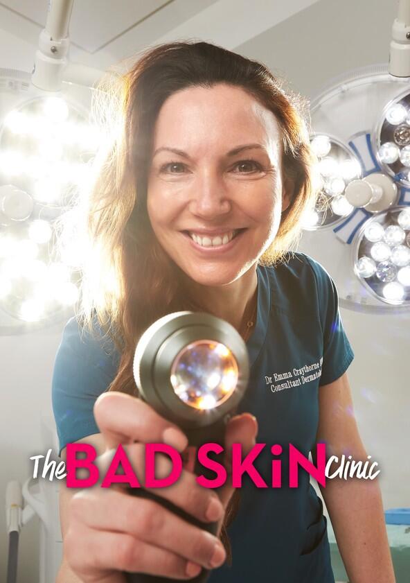 The Bad Skin Clinic - Season 4