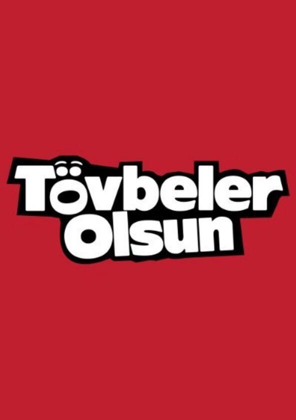 Tövbeler Olsun - Season 1