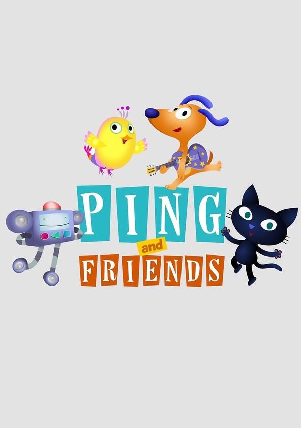 Ping and Friends - Season 1