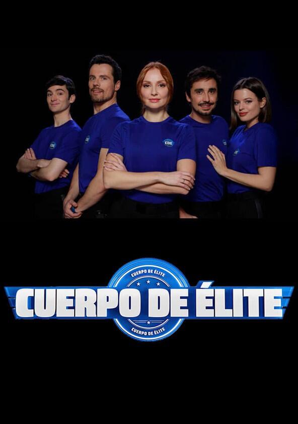 Cuerpo de élite - Season 1