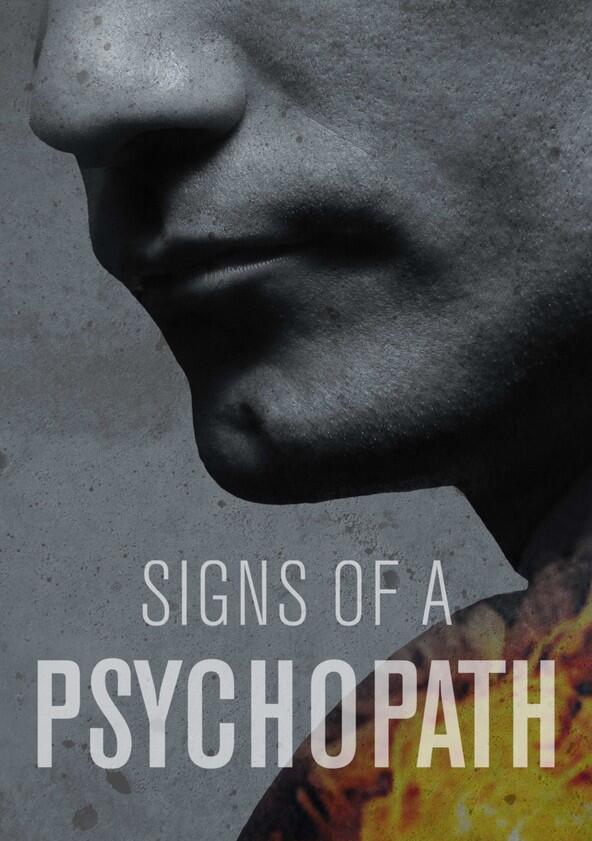 Signs of a Psychopath - Season 2