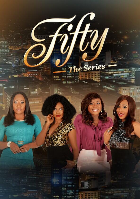 Fifty: The Series