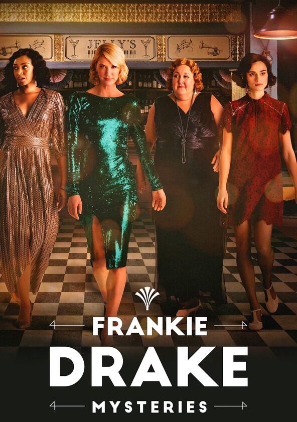 Frankie Drake Mysteries - Season 4