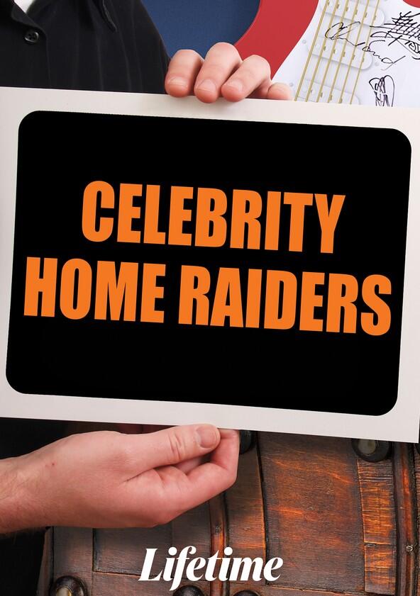 Celebrity Home Raiders - Season 1