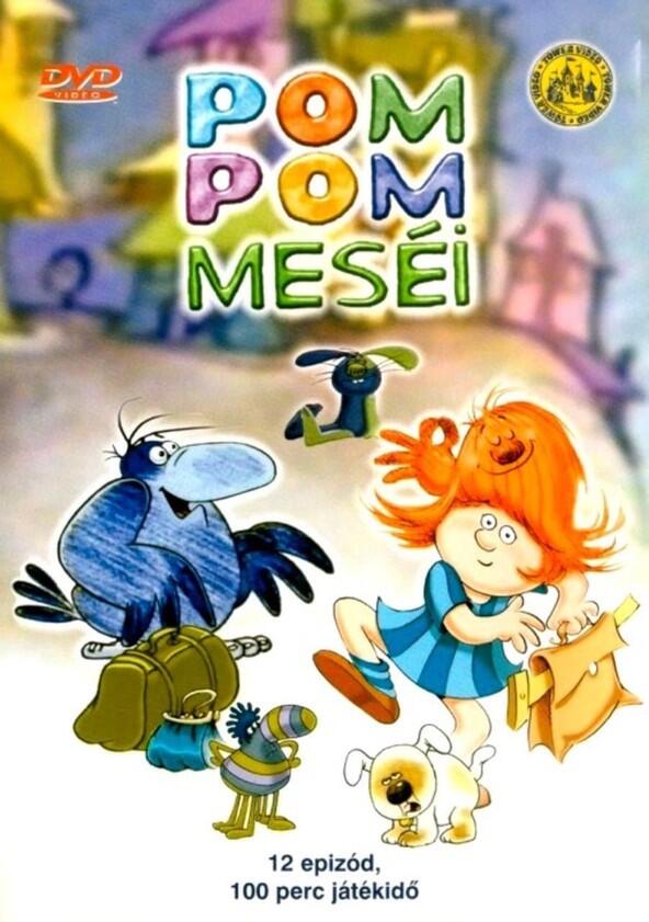 Pom Pom meséi - Season 1