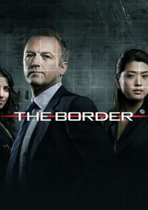 The Border - Season 1