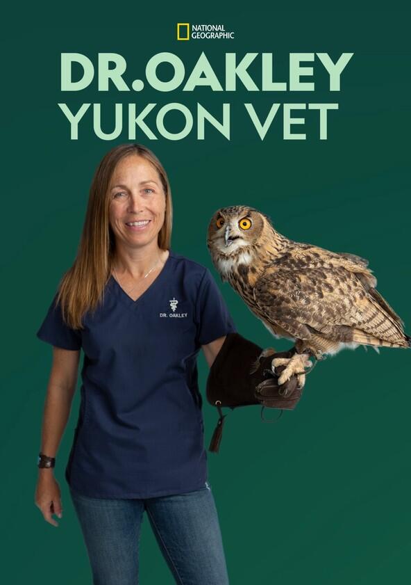 Dr. Oakley, Yukon Vet - Season 10