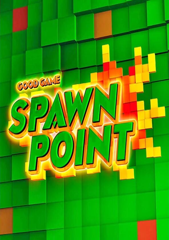 Spawn Point - Season 1