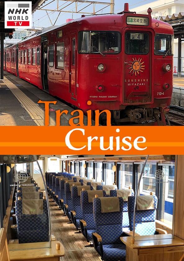 Train Cruise - Season 1 / Year 2013