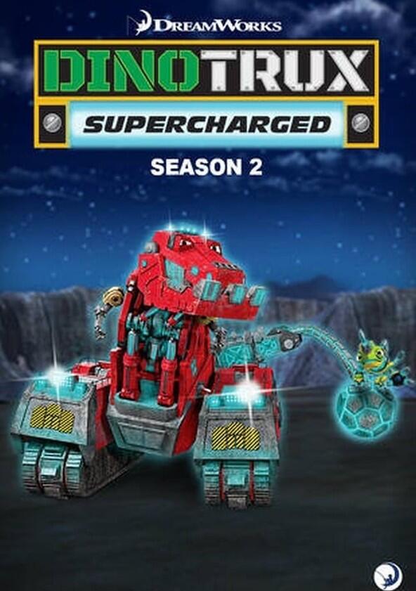 Dinotrux Supercharged - Season 2