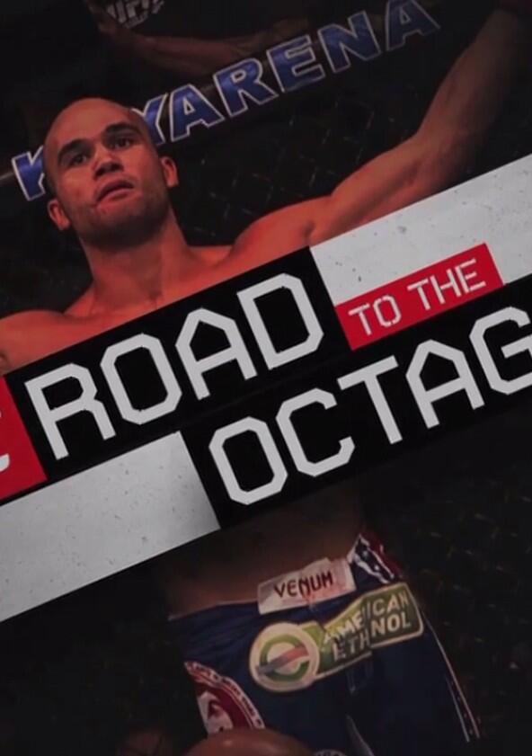 UFC's Road to the Octagon - Season 1