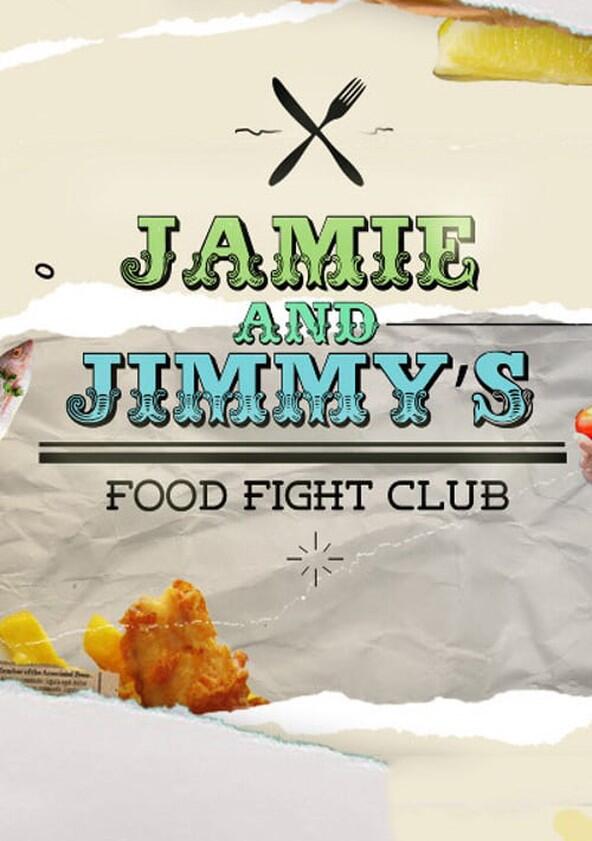 Jamie & Jimmy's Food Fight Club - Season 6