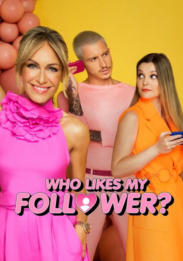 ¿A quién le gusta mi follower? - Season 1