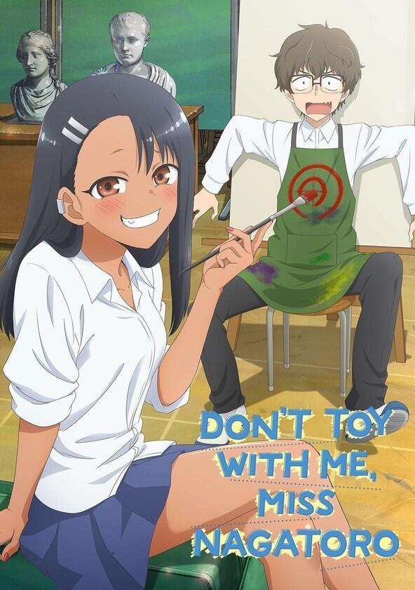 Don't Toy with Me, Miss Nagatoro - Season 1