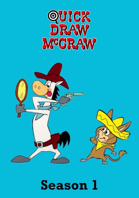 Quick Draw McGraw - Season 1