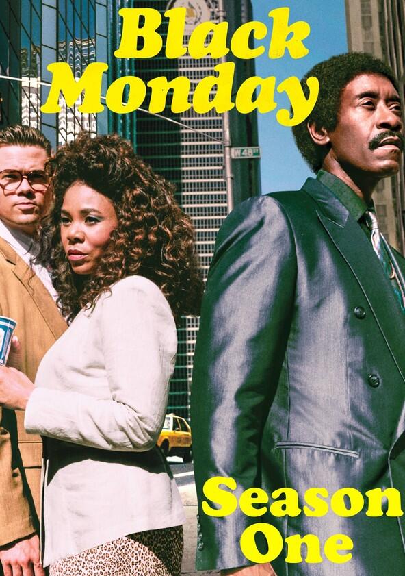 Black Monday - Season 1