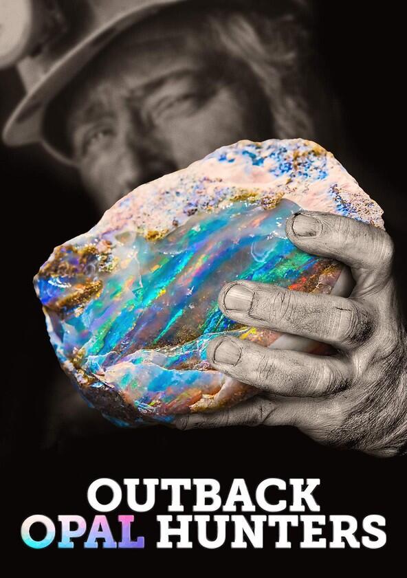 Outback Opal Hunters - Season 1