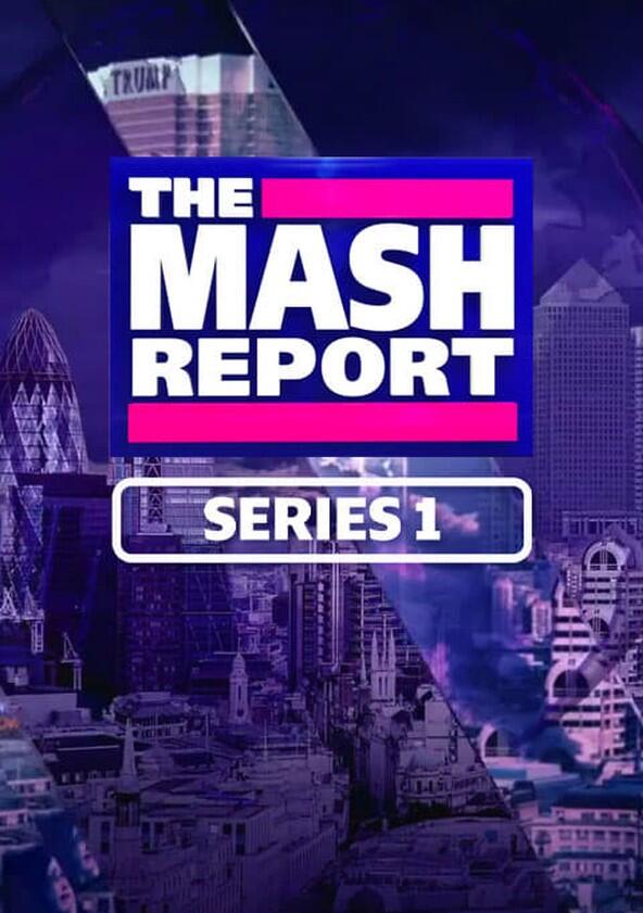 The Mash Report - Season 1