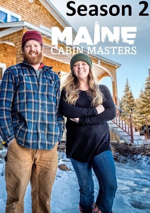 Maine Cabin Masters - Season 2