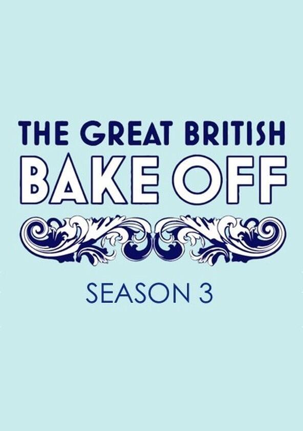 The Great British Bake Off - Season 3