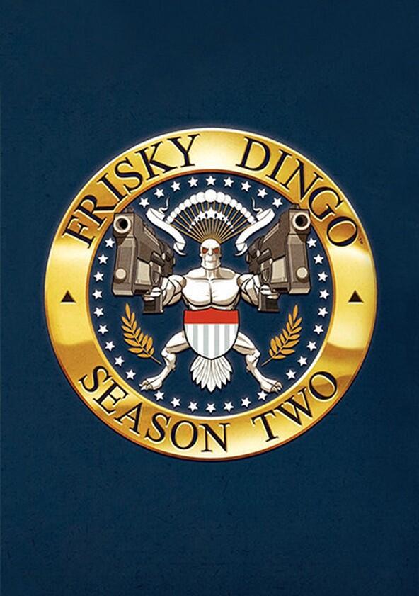 Frisky Dingo - Season 2