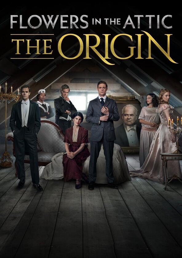 Flowers in the Attic: The Origin - Season 1