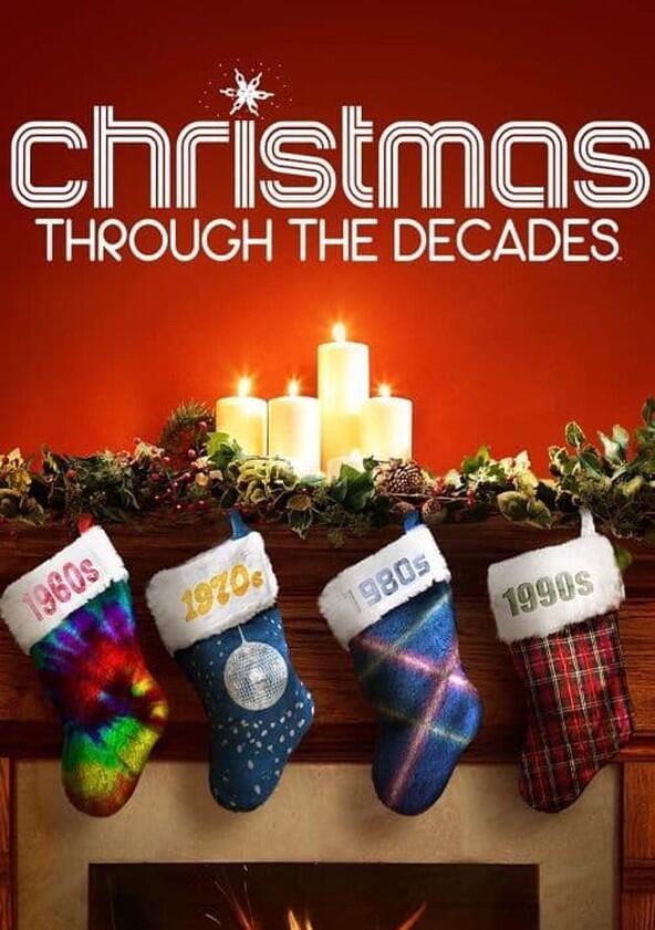 Christmas Through the Decades - Season 1