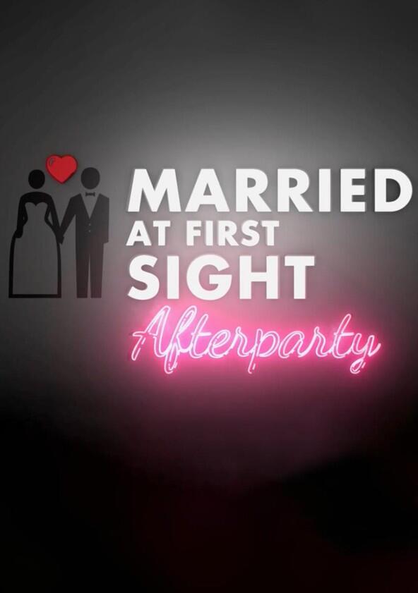 Married at First Sight: Afterparty - Season 1