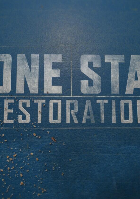 Lone Star Restoration - Season 1