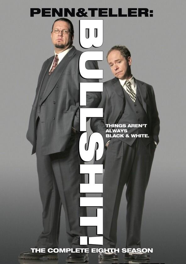 Penn & Teller: Bullshit! - Season 8