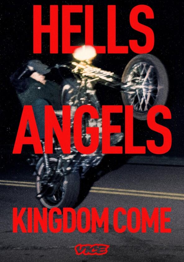 Hells Angels: Kingdom Come - Season 1