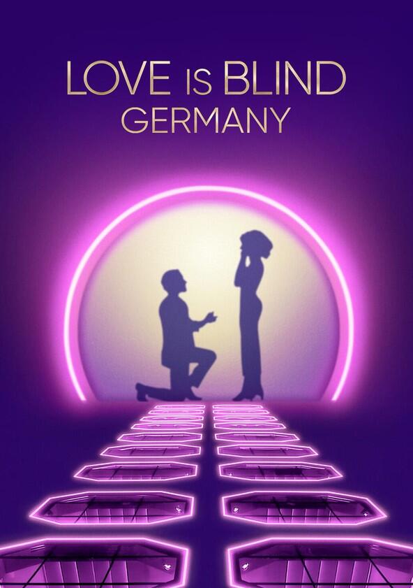 Love Is Blind: Germany - Season 1