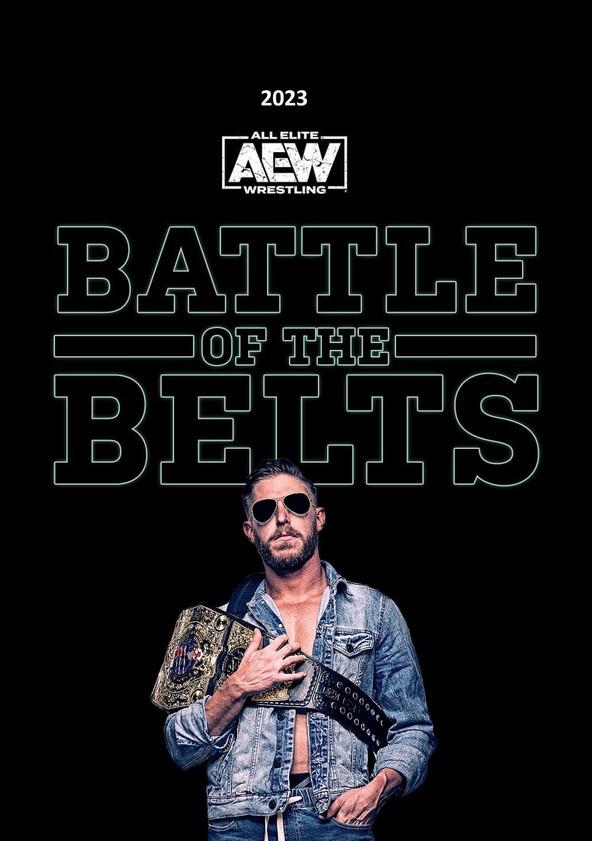 AEW: Battle of the Belts - Season 2 AEW: Battle of the Belts - Season 2