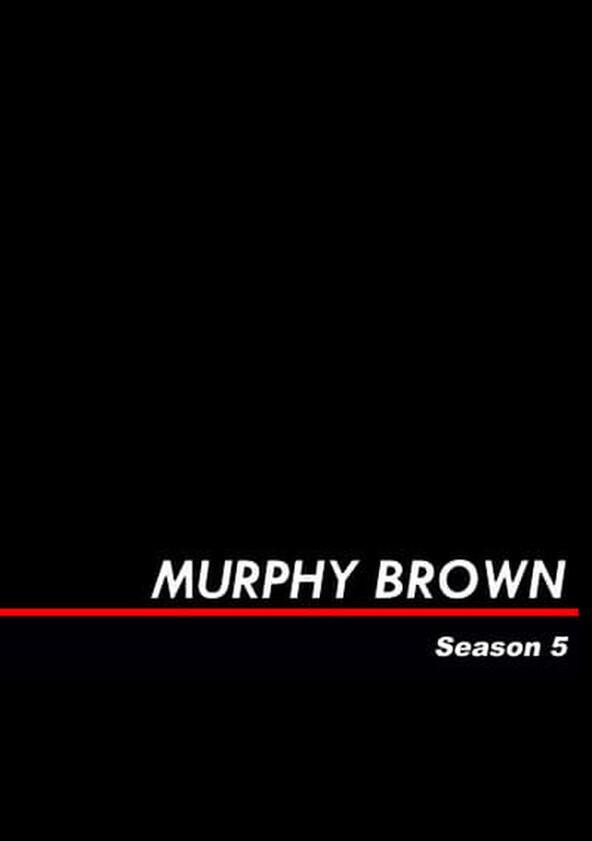 Murphy Brown - Season 5