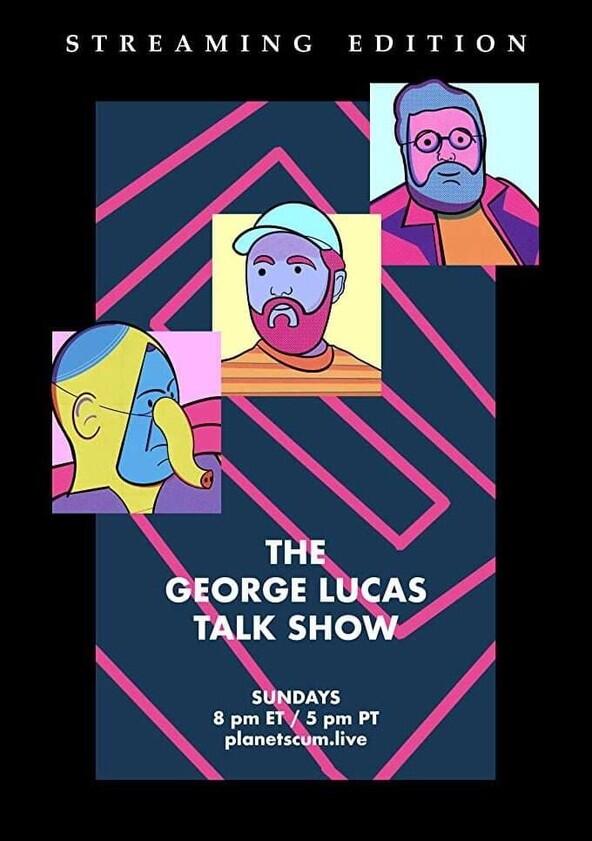 The George Lucas Talk Show - Season 1