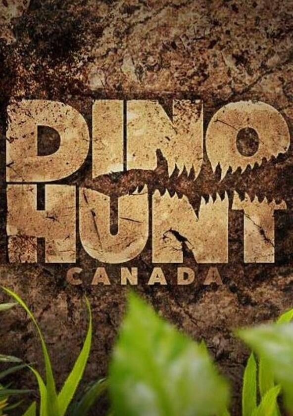 Dino Hunt Canada - Season 1