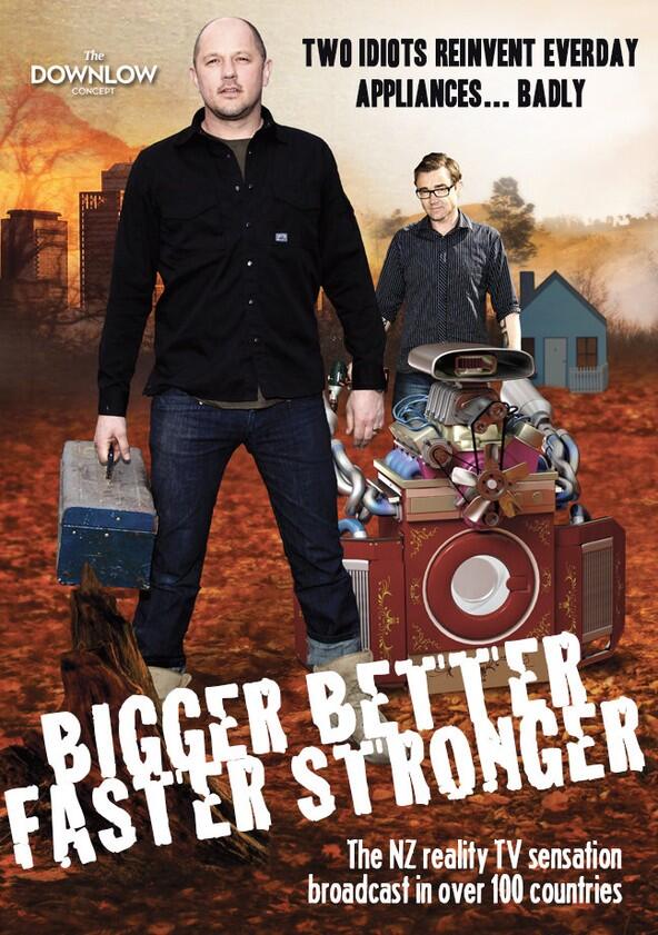 Bigger Better Faster Stronger - Season 1