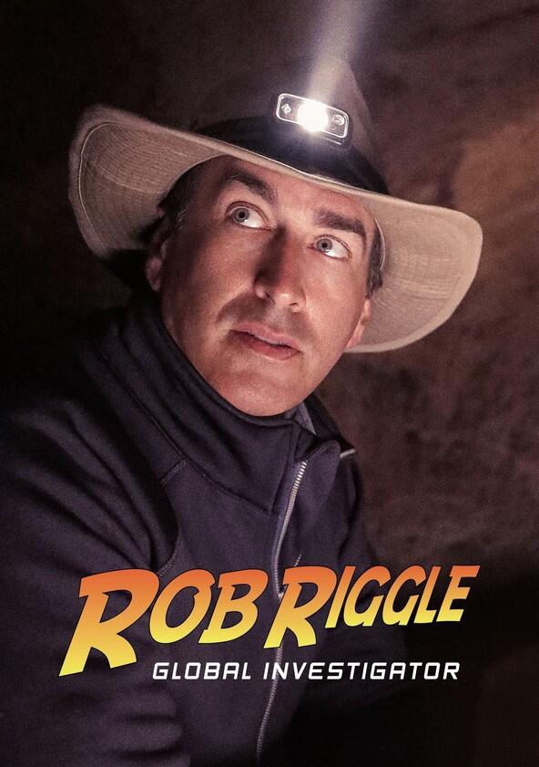 Rob Riggle: Global Investigator - Season 1