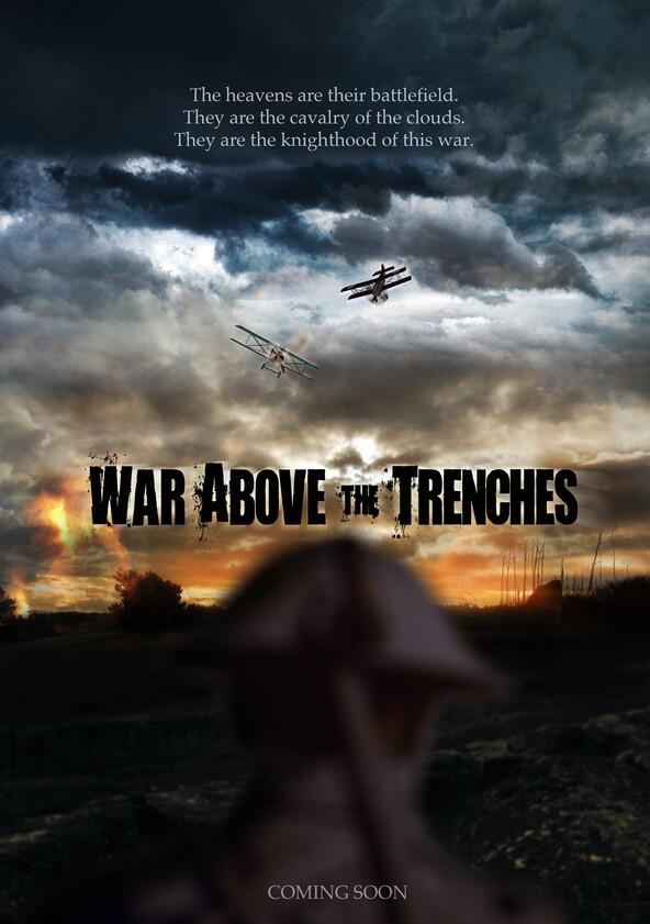 War Above the Trenches - Season 1