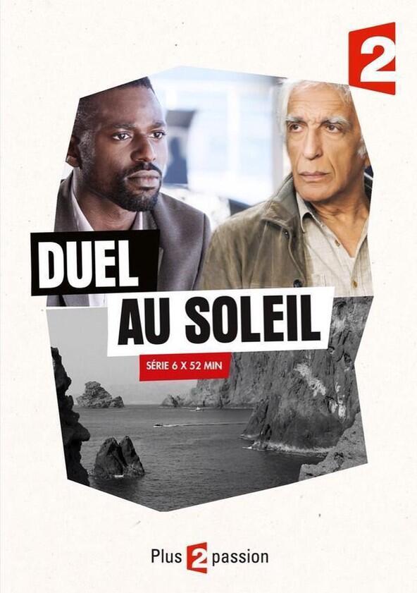 Duel au soleil - Season 1