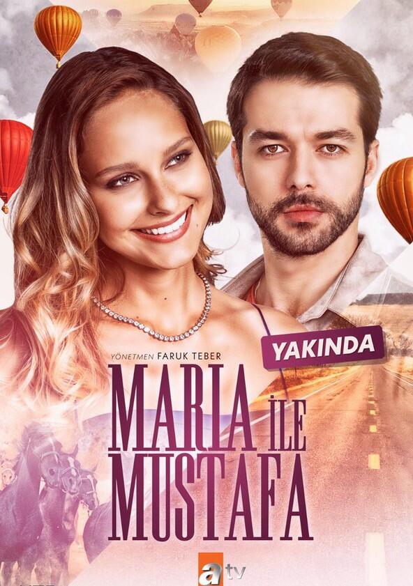 Maria ile Mustafa - Season 1