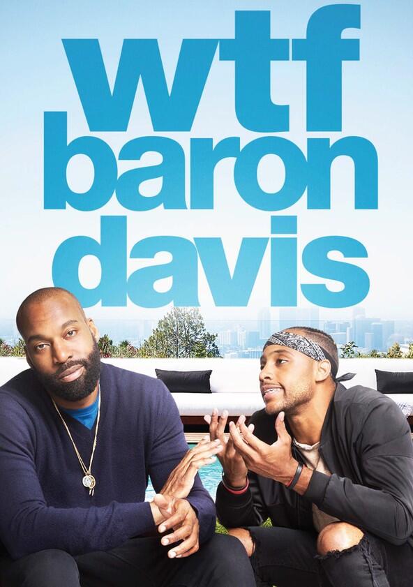 WTF Baron Davis - Season 1