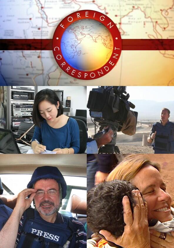 Foreign Correspondent - Season 6 / Year 2013