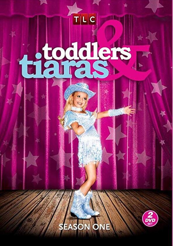 Toddlers & Tiaras - Season 1